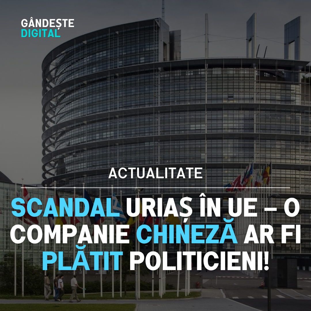 Scandal de corupție la Bruxelles – anchetă privind influența Chinei asupra instituțiilor europene.